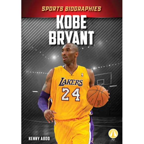 Kobe Bryant - Library Binding