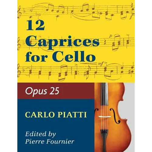 Piatti, Alfredo - 12 Caprices Op. 25. For Cello. Edited by Fournier. - Paperback