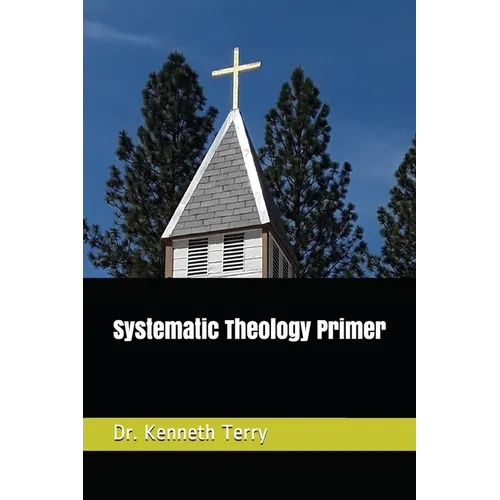 Systematic Theology Primer - Paperback