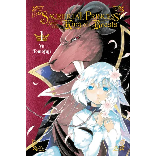 Sacrificial Princess and the King of Beasts, Vol. 1 - Paperback