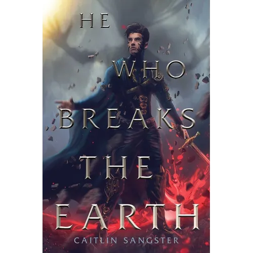 He Who Breaks the Earth - Paperback