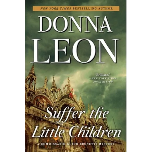 Suffer the Little Children: A Commissario Guido Brunetti Mystery - Paperback