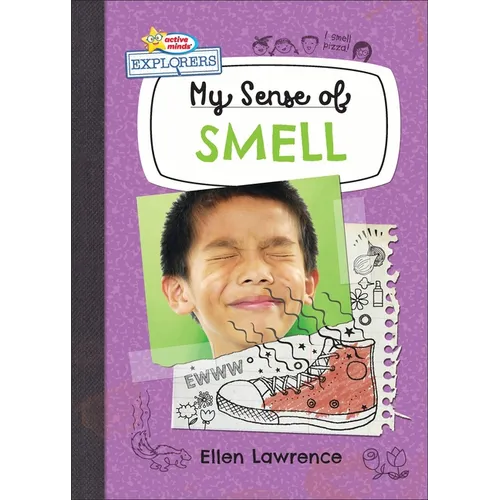 My Sense of Smell - Library Binding