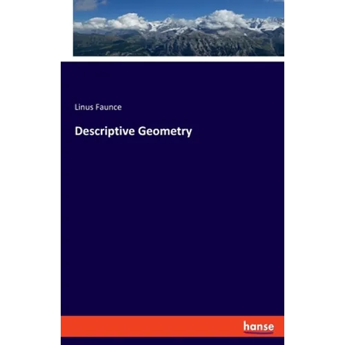 Descriptive Geometry - Paperback