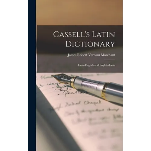 Cassell's Latin Dictionary: Latin-English and English-Latin - Hardcover