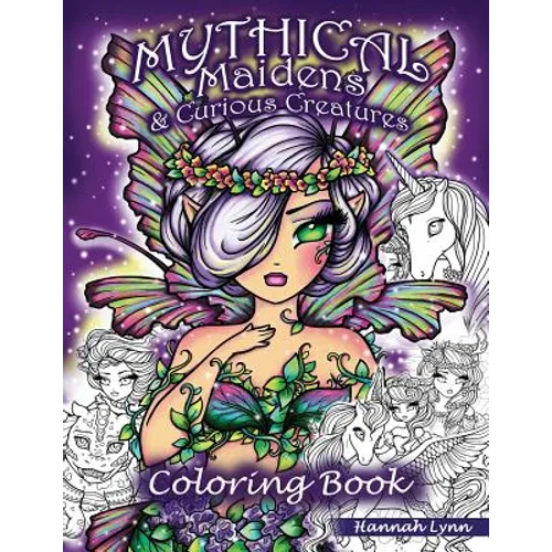 Mythical Maidens & Curious Creatures Coloring Book - Paperback