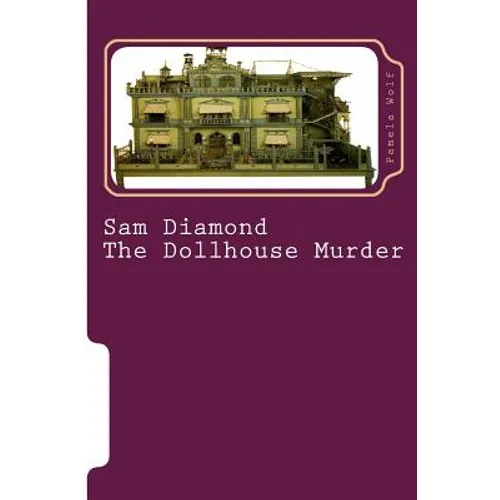 Sam Diamond The Dollhouse Murder - Paperback