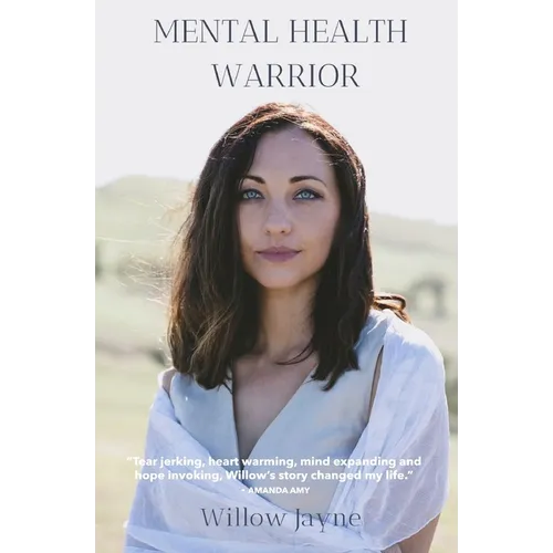 Mental Health Warrior - Paperback