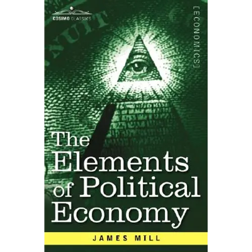The Elements of Political Economy - Paperback