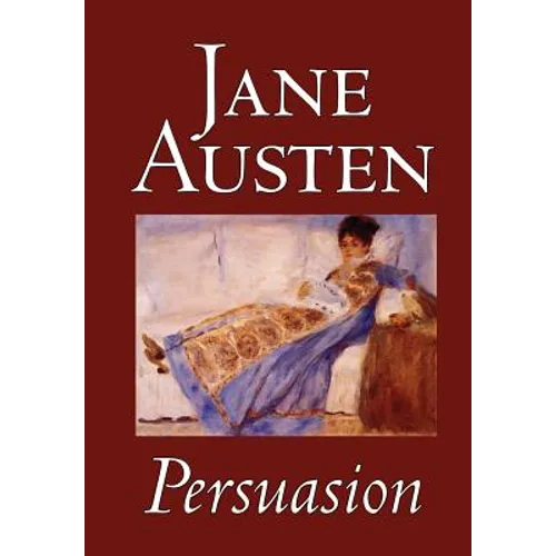 Persuasion by Jane Austen, Fiction, Classics - Hardcover