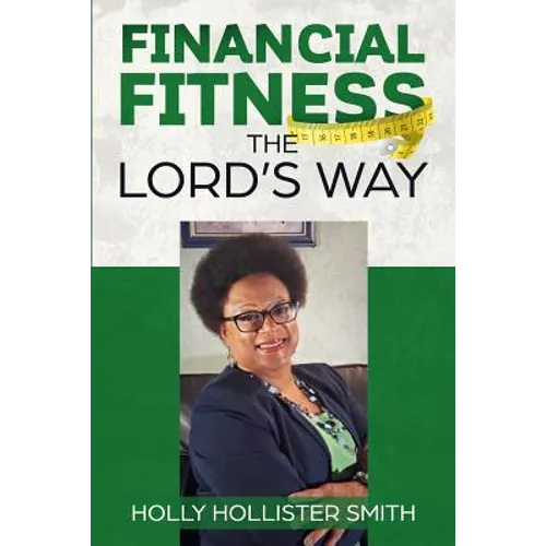 Financial Fitness The Lord's Way - Paperback