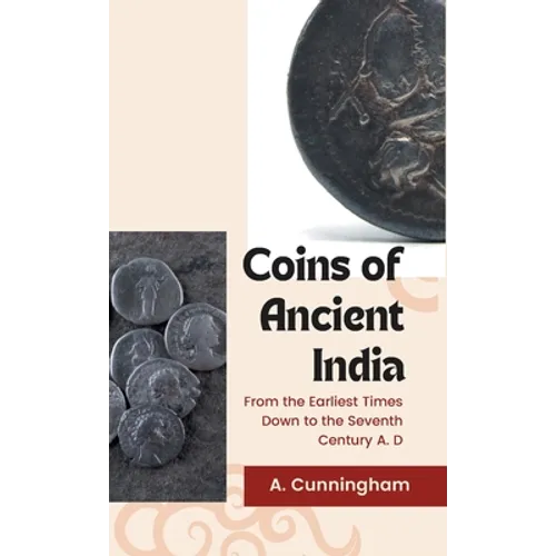 Coins of Ancient India - Hardcover
