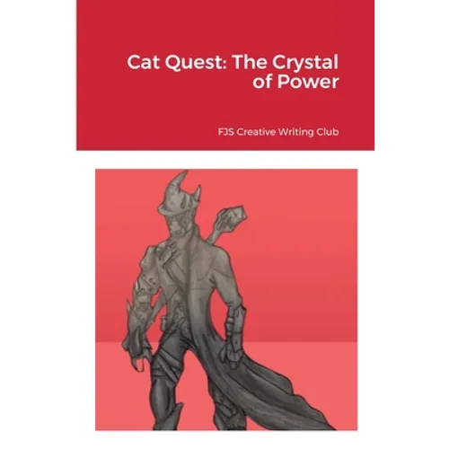 Cat Quest: The Crystal of Power - Paperback