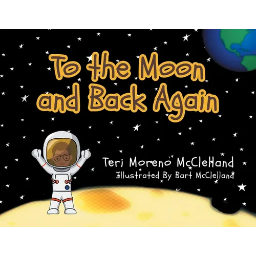 To the Moon and Back Again - Paperback