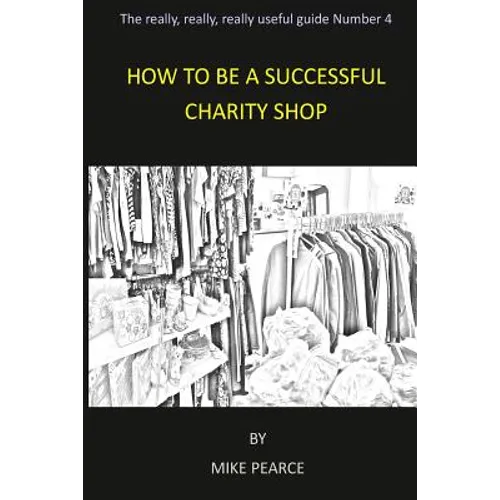 How to be a Successful Charity Shop - Paperback