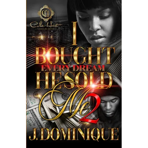 I Bought Every Dream He Sold Me 2 - Paperback