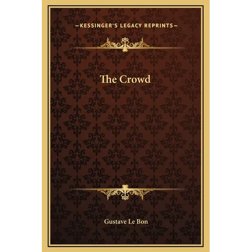 The Crowd - Hardcover