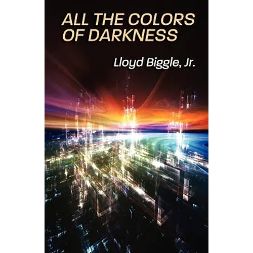All the Colors of Darkness - Paperback