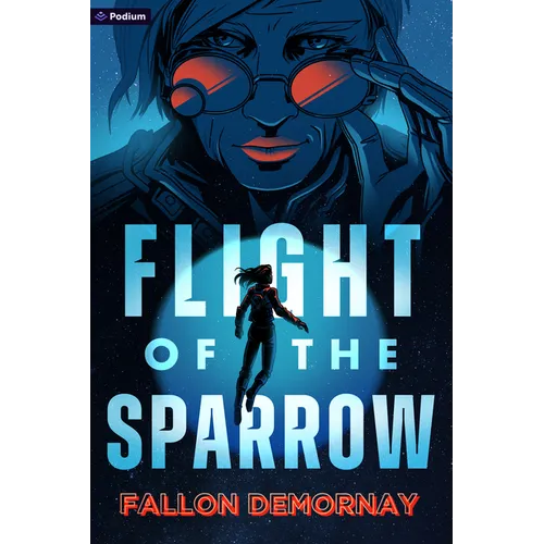 Flight of the Sparrow: An Intergalactic Adventure - Paperback