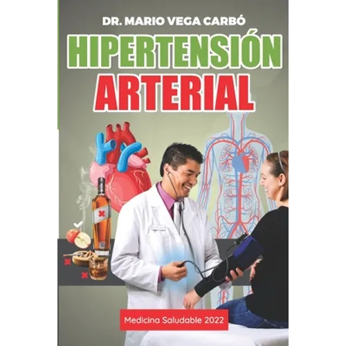 Hipertensión arterial: Medicina saludable - Paperback