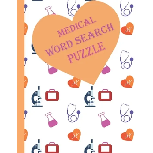 medical word search puzzle: fun puzzles 400 Word Search for doctors pharmacist dentist nurses and more - An Adult Activity Book and brain games an - Paperback