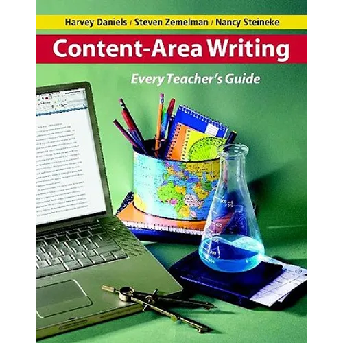 Content-Area Writing: Every Teacher's Guide - Paperback