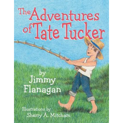 The Adventures of Tate Tucker - Paperback