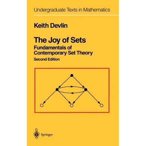 The Joy of Sets: Fundamentals of Contemporary Set Theory - Hardcover