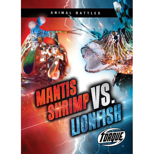 Mantis Shrimp vs. Lionfish - Paperback