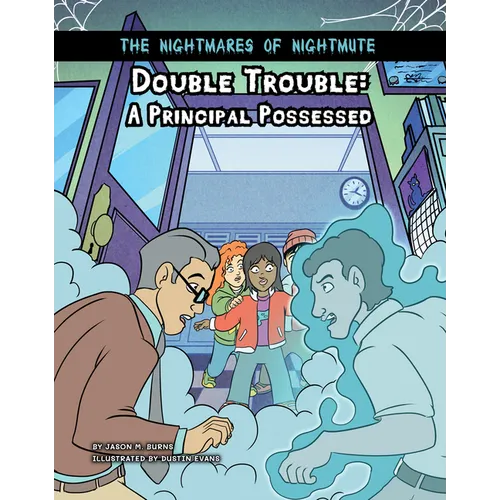 Double Trouble: A Principal Possessed - Paperback