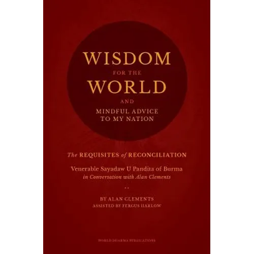 Wisdom for the World: The Requisites of Reconciliation - Paperback