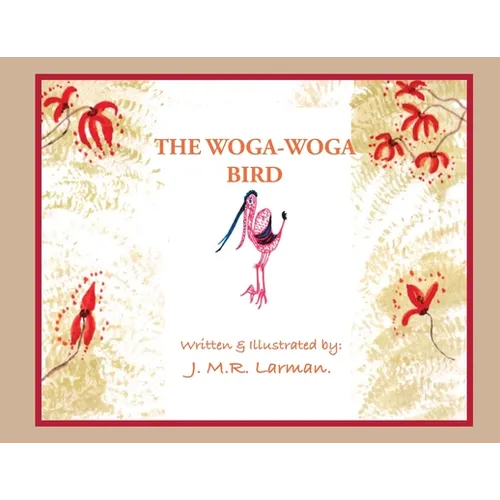 The Woga-Woga Bird - Paperback