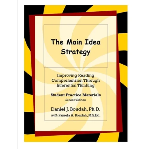 The Main Idea Strategy: Student Practice Materials (2nd Edition) - Paperback