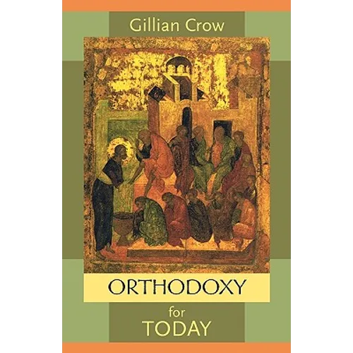 Orthodoxy for Today - Paperback