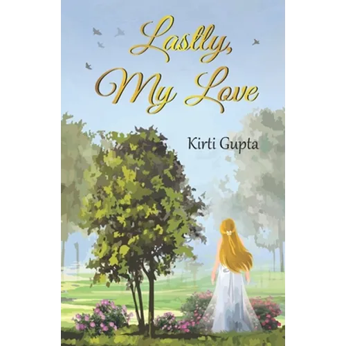 Lastly, My Love - Paperback