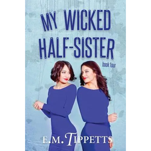 My Wicked Half-Sister - Paperback