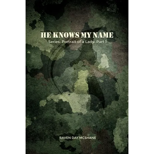 He Knows My Name: Series: Portrait of a Lady: Part I - Paperback