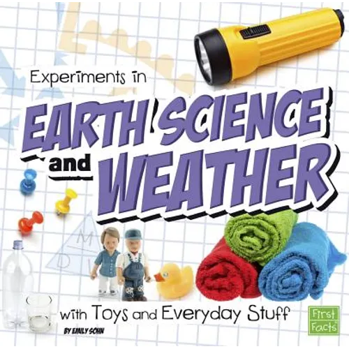 Experiments in Earth Science and Weather with Toys and Everyday Stuff - Paperback