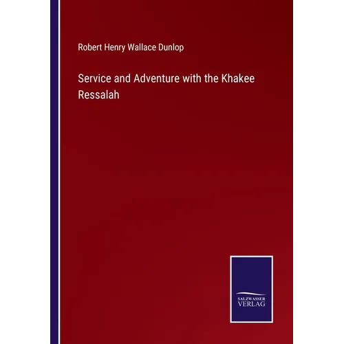 Service and Adventure with the Khakee Ressalah - Paperback