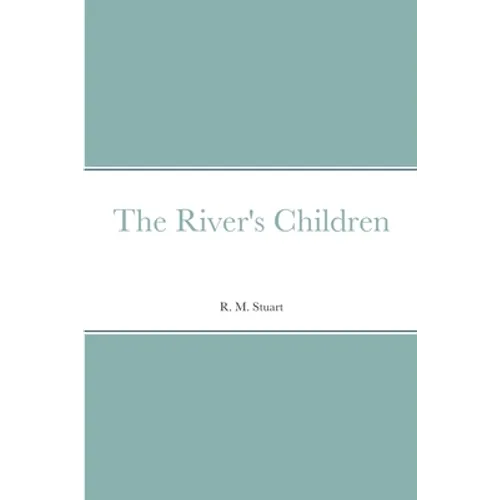 The River's Children - Paperback