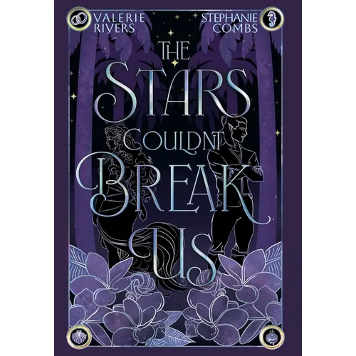 The Stars Couldn't Break Us - Hardcover