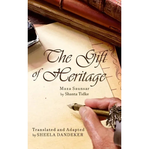 The Gift of Heritage - Hardcover