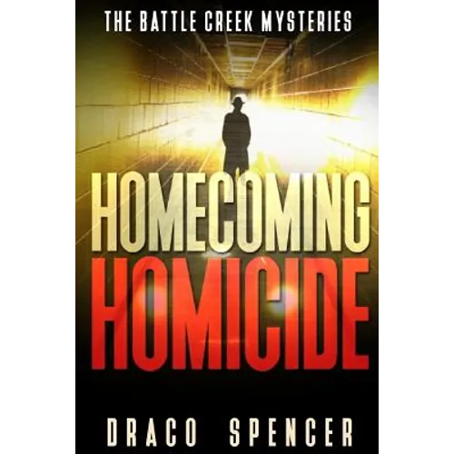 Thrillers: Murder mystery: Homecoming Homicide: (thriller, suspense, jealousy, mystery, police, murder, dark, conspiracy) - Paperback