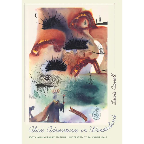 Alice's Adventures in Wonderland: 150th Anniversary Edition - Hardcover