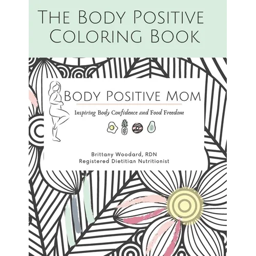 The Body Positive Coloring Book - Paperback