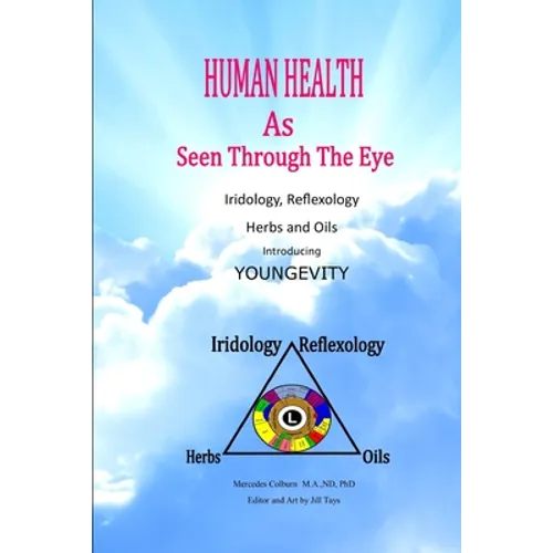 Human Eyes and Oils 2nd Ed. - Paperback