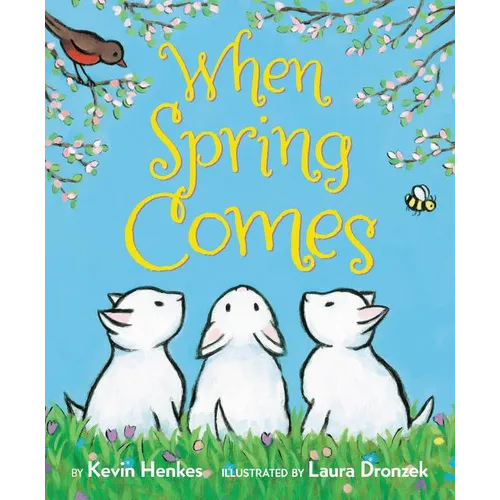 When Spring Comes Board Book: An Easter and Springtime Book for Kids - Board Book