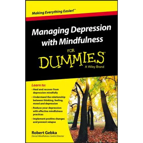 Managing Depression with Mindfulness for Dummies - Paperback