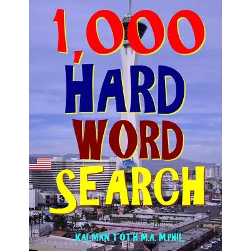 1,000 Hard Word Search: Puzzles to Improve Your IQ - Paperback