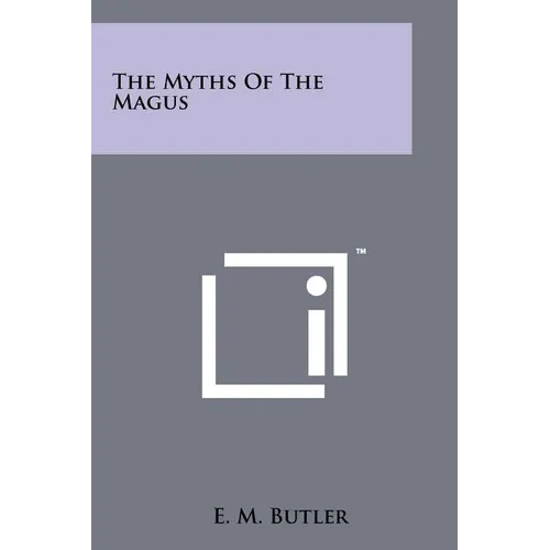 The Myths Of The Magus - Paperback